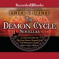 The Demon Cycle Novellas Audiobook by Peter V. Brett — Download Now