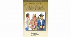 El muñeco y otros cuentos by Carlos Eduardo Zavaleta