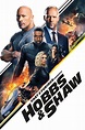 Fast & Furious Presents: Hobbs & Shaw (2019) - Posters — The Movie ...