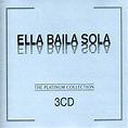 Platinum Collection - Ella Baila Sola: Amazon.de: Musik-CDs & Vinyl