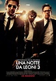 Una notte da leoni 3: la locandina italiana del film: 271632 ...