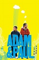 Adam & Paul (2004) - Posters — The Movie Database (TMDB)