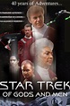 Star Trek: De Dioses y Hombres (serie 2007) - Tráiler. resumen, reparto ...