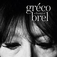 "Gréco Chante Brel". Album of Juliette Gréco buy or stream. | HIGHRESAUDIO