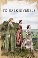 To Walk Invisible (película 2016) - Tráiler. resumen, reparto y dónde ...