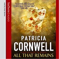 Amazon.com: All That Remains: Kay Scarpetta, Book 3 (Audible Audio ...