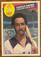 HAROLD BAINES, 1985 TOPPS # 1 DRAFT PICK ROOKIE CARD, CHICAGO WHITE SOX ...