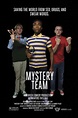 Mystery Team Movie Tickets & Showtimes Near You | Fandango