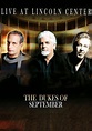 The Dukes of September - Live at Lincoln Center filme