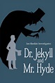 Ian Rankin Investigates: Dr. Jekyll & Mr. Hyde - Watch