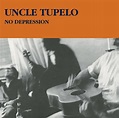Uncle Tupelo – No Depression (deluxe edition) | Roots | Written in Music