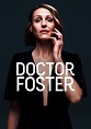 Doctor Foster - streaming tv show online
