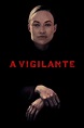 Ver A Vigilante (2018) Online - CUEVANA 3