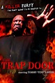 The Trap Door Pictures - Rotten Tomatoes