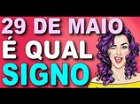 29 DE MAIO SIGNO - 29 DE MAIO QUAL O SIGNO E PERSONALIDADE [SIGNO DE ...