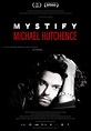 Mystify: Michael Hutchence (Film, 2019) - MovieMeter.nl