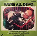 Devo – We're All Devo (1985, CLV, Laserdisc) - Discogs