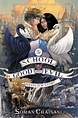 The School for Good and Evil 04 Quests for Glory - Linden Tree Books ...