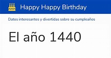 El año 1440: Calendario, historia y cumpleaños