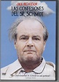 Dvd Las Confesiones Del Sr Schmidt Seminuevo Jack Nicholson - $ 129.00 ...