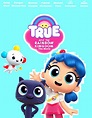 True and the Rainbow Kingdom: The Movie | Movie Fanon Wiki | Fandom