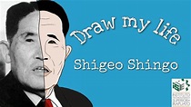 Shigeo Shingo (Draw My Life) - YouTube