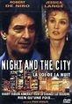 Night and the City | Film 1992 - Kritik - Trailer - News | Moviejones