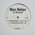 Marc Nelson - 15 Minutes (1999, Vinyl) | Discogs