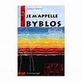 Je m'appelle Byblos - broché - Jean-Pierre Thiollet - Achat Livre | fnac