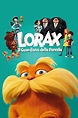 Lorax - Il guardiano della foresta - Film | Recensione, dove vedere ...