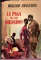 RESUMEN LA PAGA DE LOS SOLDADOS - William Faulkner