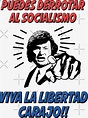 "Javier Milei - Puedes derrotar al socialismo Viva la libertad Carajo ...