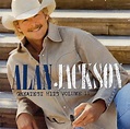 Alan Jackson - Greatest Hits Volume II (CD, HDCD, Compilation) | Discogs