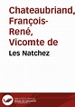 Les Natchez / François René de Chateaubriand | Biblioteca Virtual ...