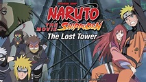 Naruto Shippuden the Movie: The Lost Tower | Apple TV