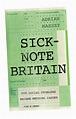 Sick-Note Britain | Hurst Publishers