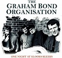 One Night at Klooks Kleeks - Graham Bond Organisation