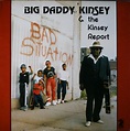 Big Daddy Kinsey & The Kinsey Report - Bad Situation (1985, Vinyl ...