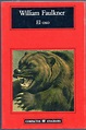 Librería Rashomon: El oso, de William Faulkner