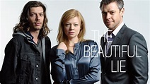 The Beautiful Lie | 7plus