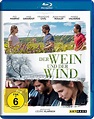 Der Wein und der Wind - Kritik | Film 2017 | Moviebreak.de