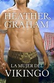 Heather Graham - Serie Vikingos | Novelas de Amor
