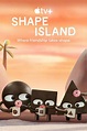 Image gallery for Shape Island (TV Series) - FilmAffinity