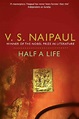 Half a Life by V Naipaul, Paperback, 9780330522854 | Buy online at The Nile
