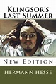 Klingsor's Last Summer by Hermann Hesse, Paperback | Barnes & Noble®