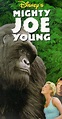 Mighty Joe Young (1998) - IMDb