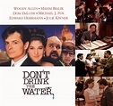 Don't Drink the Water (1994)