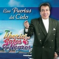 Play Las Puertas del Cielo by Tiberio Y Sus Gatos Negros on Amazon Music