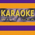 Karaoke - Album by Will Tura | Spotify