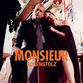 Monsieur – Single von Rosenstolz | Spotify